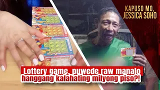 Lottery game, puwede raw manalo hanggang kalahating milyong piso?! | Kapuso Mo, Jessica Soho