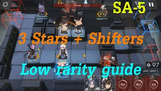 Arknights SA-5 : low rarity guide