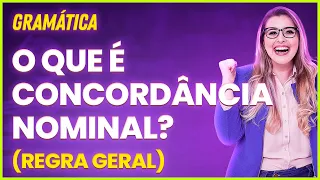 REGRA BÁSICA DE CONCORDÂNCIA NOMINAL - Profa. Pamba