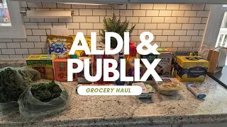 $250 Aldi & Publix combines grocery haul | weekly groceries| Snacks and all the things