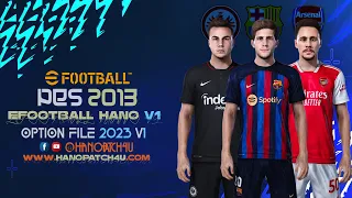 PES 2013 | eFootball HANO 2022 V1 - Option File 2023 V1