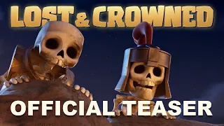 LOST & CROWNED | Official Teaser