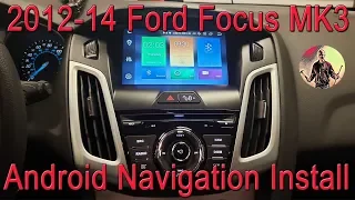 MK3 2012-14 Focus Android Navigation Stereo Installation and Overview