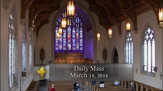 Daily Mass, Saturday 19 March 2016