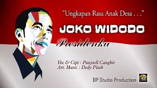 JOKOWI PRESIDENKU # Ungkapan Rasa Anak Desa ~ Panjoell Cangkir