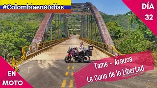 🇨🇴 Dia 32: Llegué a Tame Arauca, la cuna de la Libertad. Colombia en moto 🏍️