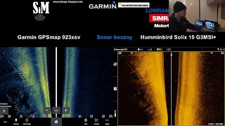 Garmin GPSmap923 vs  Humminbird Solix10 G3 MSI+  - wrażenia użytkowe.