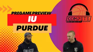 The Compete Mentality Podcast | Purdue v. IU Preview | S2E6