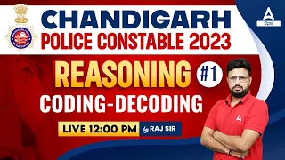 Chandigarh Police Constable 2023 | Reasoning | Coding- Decoding #1 | By Raj Sir