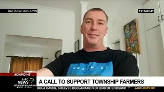 COVID-19 Lockdown | A call to support township farmers