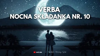 Verba - Nocna SKŁADANKA | 10 ( 2023 )