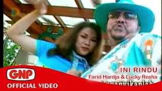 Ini Rindu - Farid Hardja & Lucky Resha