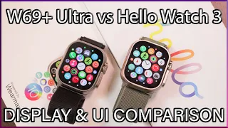 W69+ Ultra vs Hello Watch 3 - [Full Display & UI Comparison] Which one is BETTER?