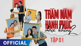 Trăm Năm Hạnh Phúc Được Không? Tập 1 | Phim truyền hình HTV7 hay nhất 2024 Full HD 4K | SK Pictures