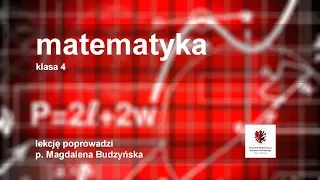 Matematyka - klasa 4 SP. Ułamki zwykłe