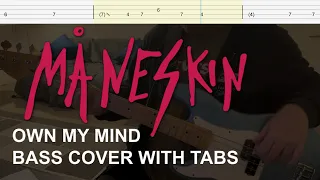 Måneskin - OWN MY MIND (Bass cover with Tabs)