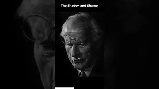 The Shadow and Shame | Carl Jung