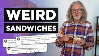 James May tries your sandwich suggestions