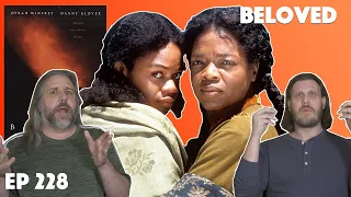 Ep. 228 - Beloved (1998) Movie Review