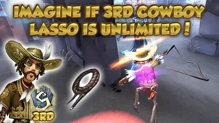 #72 (3rd Cowboy) King of Lasso Show Off His Skill | Identity V | 第五人格 | 제5인격 | アイデンティティV | Cowboy