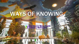 Haudenosaunee Ways of Knowing at The Wild Center