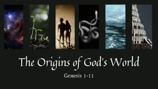 10.03.21 - The Origins of God's World - Man in God's Garden