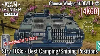 War Thunder Mobile - Strv 103c Cheese Wedge is DEADLY! - Best Camping/Snipe Position - [4K60]