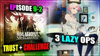 【Arknights】【EP 9】9-2 (Trust Farm + Challenge) (3 Lazy Operators)