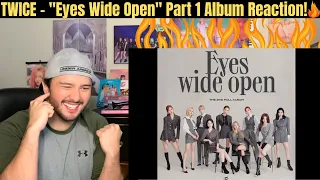 TWICE - "Eyes Wide Open"  PART 1 HELL IN HEAVEN, BRING IT BACK, and QUEEN Reaction!