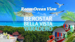 Room Ocean View, Iberostar Bella Vista Varadero, All Inclusive Resort, Varadero, Cuba