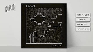 11. Gramatik - No Way Out
