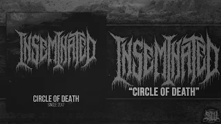 INSEMINATED - CIRCLE OF DEATH [DEBUT SINGLE] (2017) SW EXCLUSIVE