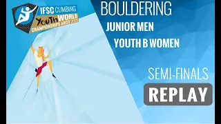 IFSC Youth World Championships Arco 2019 || Men's Boulder semi-final, Women's Boulder semi-final