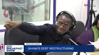 What is the roadmap for restructuring Ghana's debt? | Citi Newsroom