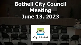 Bothell City Council Meeting - June 13, 2023
