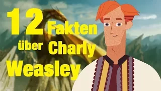 12 FAKTEN über Charlie WEASLEY