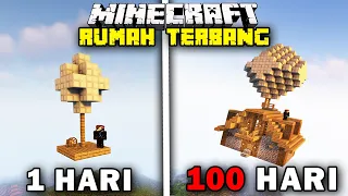 100 Hari Minecraft Rumah Terbang - UP