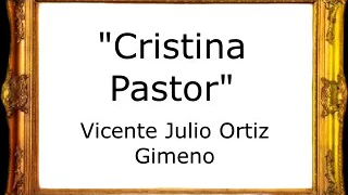 Cristina Pastor - Vicente Julio Ortiz Gimeno [Pasodoble]