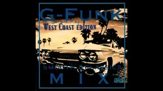 G-Funk  WEST COAST  Gangsta-Rap smooth & classics MIX vol. 3