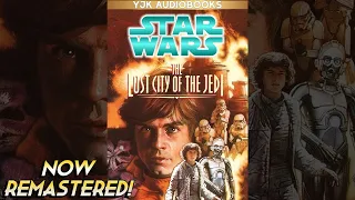 Star Wars: Jedi Prince 2: The Lost City of the Jedi (Remastered) - Full Unabridged Audiobook