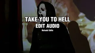 Take you to hell - Ava Max | Edit Audio