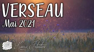 ♒🦋VERSEAU - MAI 2021 ~ Une planification, des festivités arrivent !