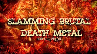 SLAMMING BRUTAL DEATH METAL - COMPILATION