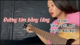 Đường tím bằng lăng | cover guitar (Nghi Nghi)