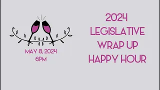 MLAW 2024 Legislative Wrap Up