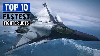 Top 10 Fastest Fighter Jets in The World 2021