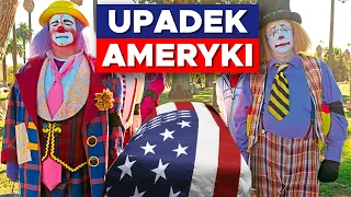 Upadek USA, czyli utracony raj Ameryki