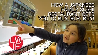How a Japanese Family Sushi Restaurant Gets You to Buy, Buy, Buy!