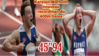 🔴J.o de tokyo 400m haies le norvégien Karsten Warholm bat le record du monde 45"94