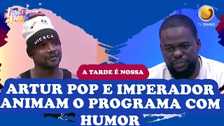 2 Estrelas do humor animam o programa e falam do seu show| A tarde é nossa| TV ZIMBO